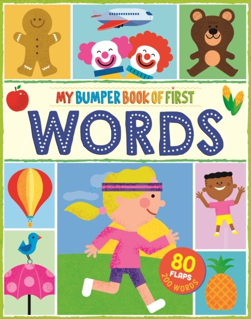 Cover for My Bumper Book of First Words: 80 flaps, 200 words - Bumper Book of First Words (Board book) (2021)