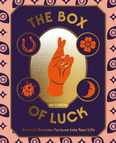 Cover for Paul, Grace (Senior Commissioning Editor) · The Box of Luck: 60 Cards to Attract Greater Fortune into Your Life (Flashcards) (2022)