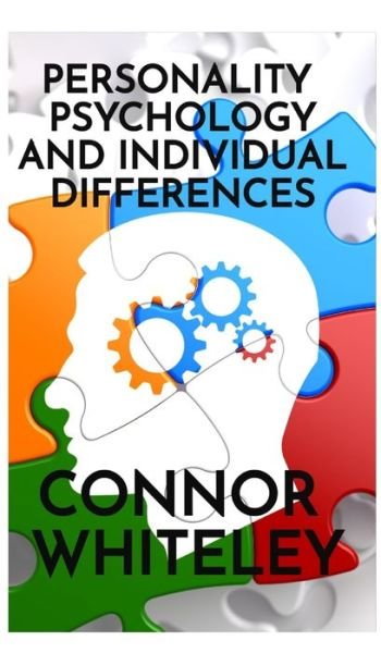 Cover for Connor Whiteley · Personality Psychology and Individual Differences (Hardcover Book) (2021)