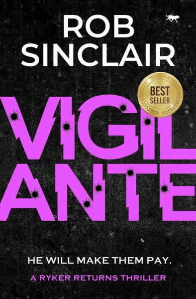 Cover for Rob Sinclair · Vigilante (Paperback Book) (2022)