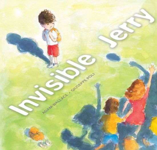 Cover for Adam Wallace · Invisible Jerry (Hardcover Book) (2018)