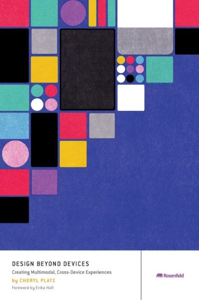 Cover for Cheryl Platz · Design Beyond Devices (Paperback Book) (2020)