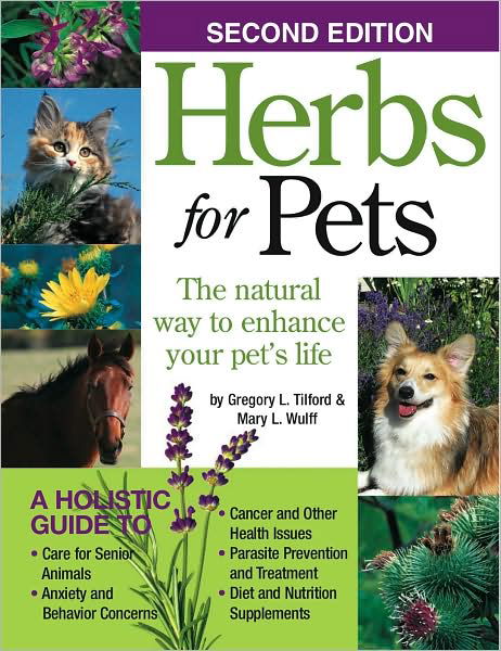 Cover for Mary L. Wulff · Herbs for Pets: The Natural Way to Enhance Your Pet's Life (Paperback Book) [Second edition] (2009)