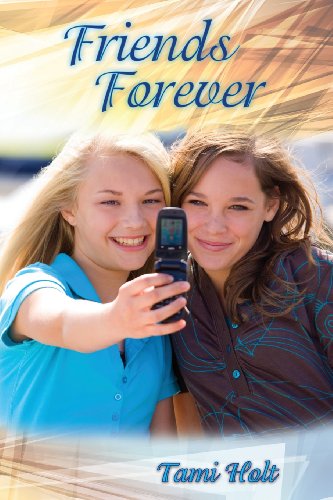 Cover for Tami Holt · Friends Forever (Paperback Book) (2013)