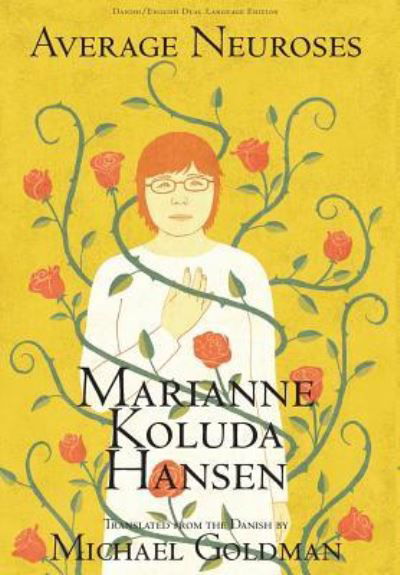 Cover for Marianne Koluda Hansen · Average Neuroses (Hardcover Book) (2017)
