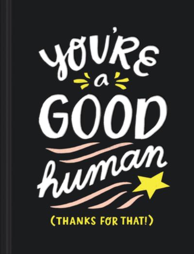 Cover for Miriam Hathaway · You're a Good Human (Hardcover Book) (2020)