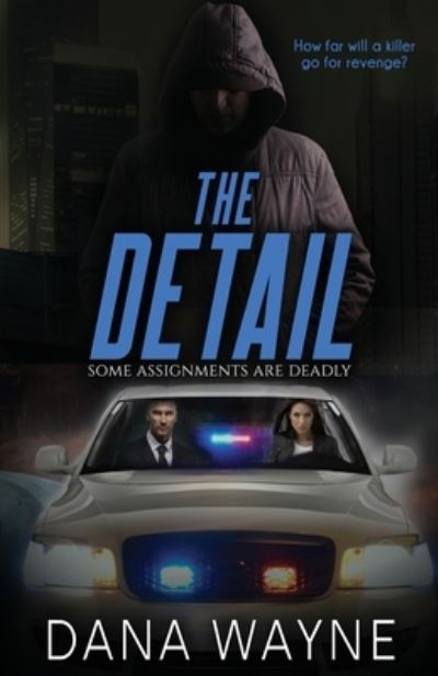 Dana Wayne · The Detail (Paperback Book) (2022)