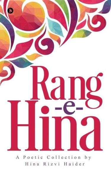Hina Rizvi Haider · Rang E Hina (Pocketbok) (2017)