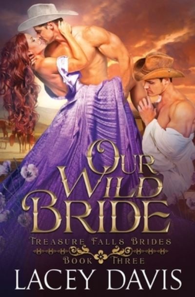 Our Wild Bride - Lacey Davis - Books - Virtual Bookseller - 9781950858781 - February 21, 2023