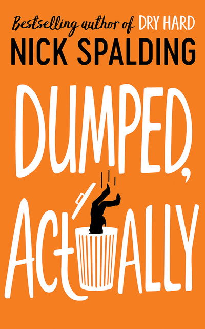 Cover for Nick Spalding · Dumped Actually (Audiobook (CD)) (2019)