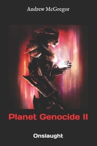 Cover for Andrew McGregor · Planet Genocide II (Taschenbuch) (2017)
