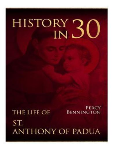 Cover for Percy Bennington · History in 30 (Paperback Book) (2018)