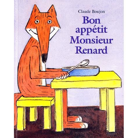 Bon appetit Monsieur Renard - Claude Boujon - Książki - Ecole des Loisirs - 9782211048781 - 10 czerwca 1998