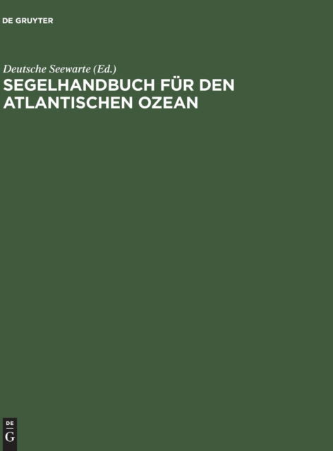 Cover for Deutsche Seewarte · Segelhandbuch fur den Atlantischen Ozean (Hardcover Book) (2010)