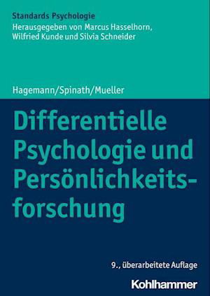 Differentielle Psychologie und Persönlichkeitsforschung - Dirk Hagemann - Books - Kohlhammer, W., GmbH - 9783170397781 - December 20, 2022