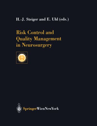 Cover for Risk Control and Quality Management in Neurosurgery - Acta Neurochirurgica Supplement (Hardcover Book) [2001 edition] (2001)