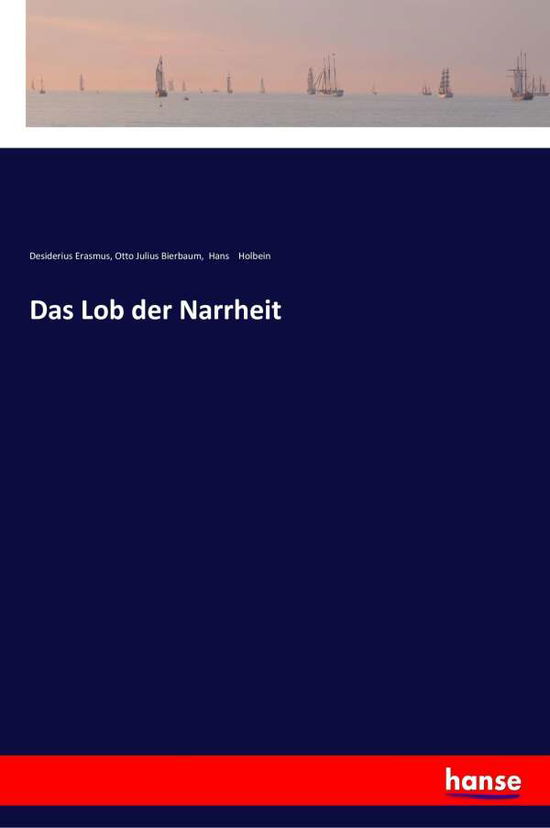 Cover for Erasmus · Das Lob der Narrheit (Book) (2017)