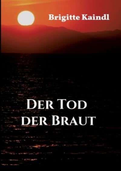 Cover for Brenda Leb · Der Tod der Braut (Paperback Book) (2021)
