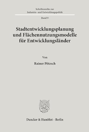 Cover for Pötzsch · Stadtentwicklungsplanung und Fl (Book) (1972)