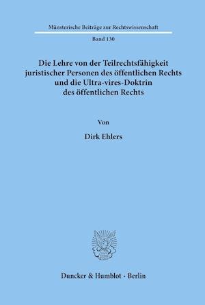 Cover for Ehlers · Die Lehre von der Teilrechtsfähi (Bog) (2000)
