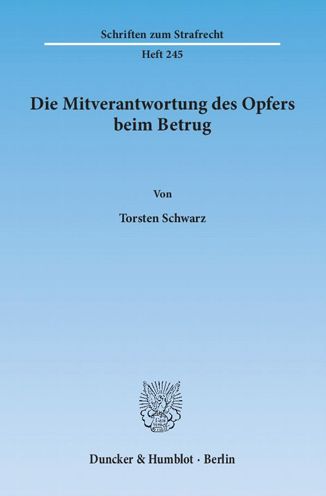 Cover for Schwarz · Die Mitverantwortung des Opfers (Book) (2013)