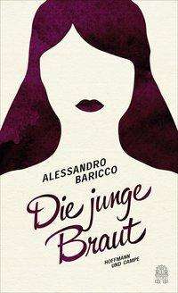 Cover for Baricco · Baricco:die Junge Braut (Book)