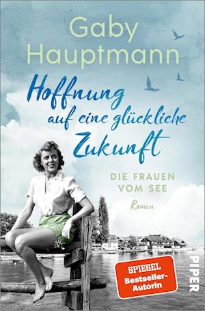 Cover for Gaby Hauptmann · Hoffnung Auf Eine GlÃ¼ckliche Zukunft (Buch)