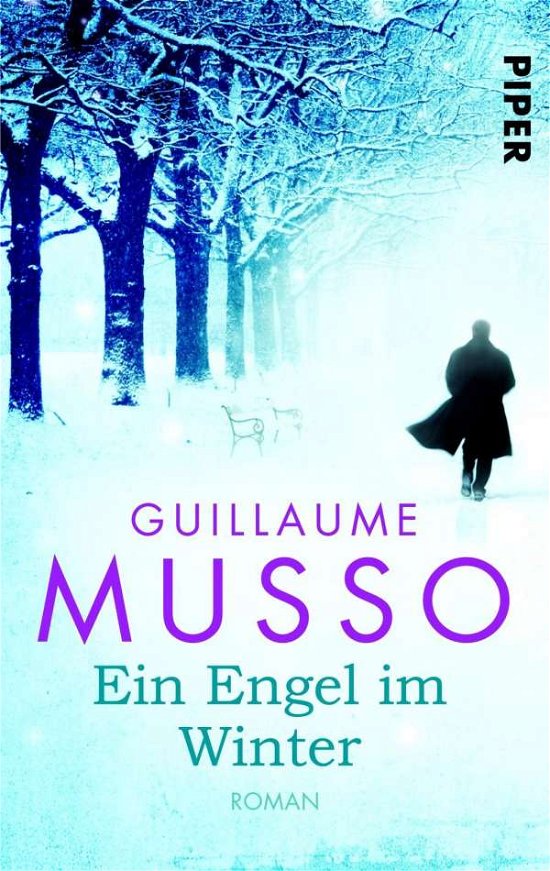 Cover for Guillaume Musso · Piper.30378 Musso.Ein Engel im Winter (Book)