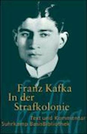 Cover for Franz Kafka · Suhrk.BasisBibl.078 Kafka.Strafkolonie (Book)