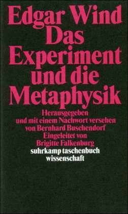 Cover for Edgar Wind · Suhrk.tb.wi.1478 Wind.experiment.metaph (Book)