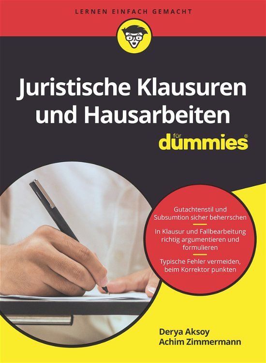 Cover for Derya Aksoy · Juristische Klausuren und Hausarbeiten fur Dummies - Fur Dummies (Paperback Bog) (2024)