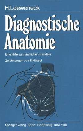 Cover for H. Loeweneck · Diagnostische Anatomie (Paperback Book) [German edition] (1981)