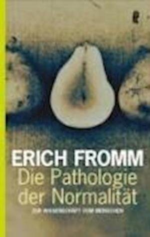 Cover for Erich Fromm · Ullstein 36778 Fromm.Pathologie (Book)