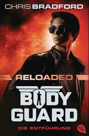 Cover for Chris Bradford · Bodyguard Reloaded – Die Entführung (Book) (2024)