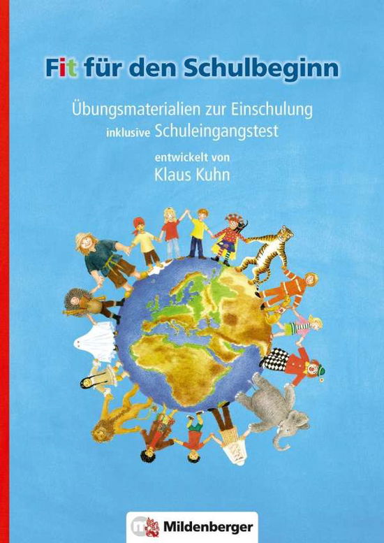 ABC der Tiere. Fit für den Schulbeginn - Klaus Kuhn - Książki -  - 9783619142781 - 