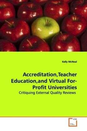 Cover for McNeal · Accreditation,Teacher Education, (Book)