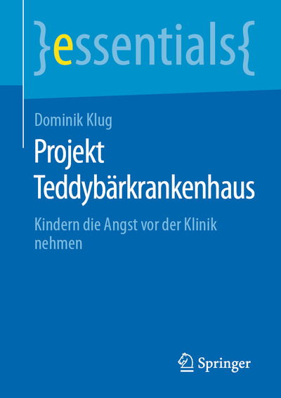 Cover for Klug · Projekt Teddybärkrankenhaus (Book) (2020)