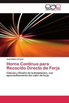 Cover for Oviedo · Horno Continuo para Recocido Dir (Book)