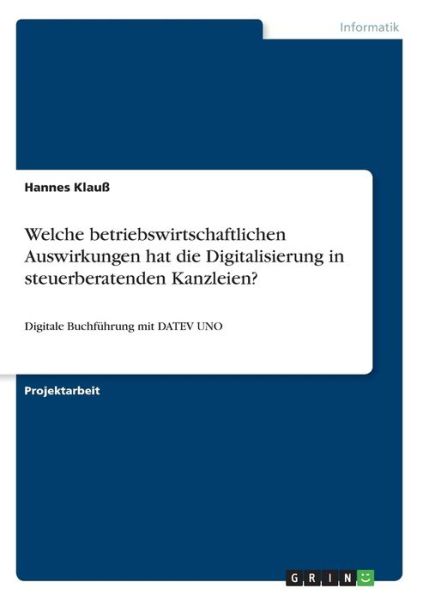 Welche betriebswirtschaftlichen A - Klauß - Books -  - 9783668988781 - 