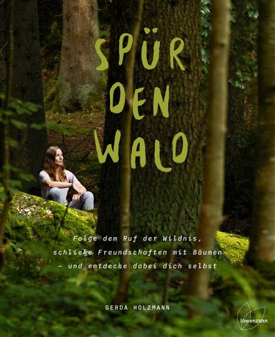 Cover for Holzmann · Spür den Wald (Buch)