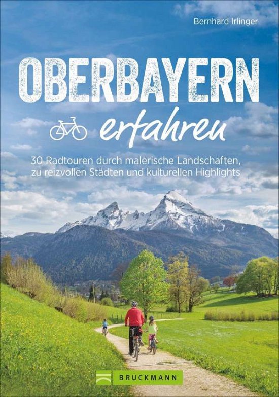 Cover for Irlinger · Oberbayern erfahren (N/A)