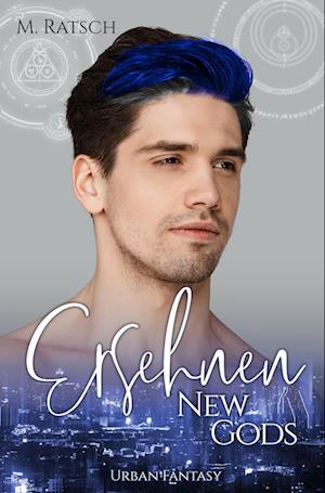 Cover for Melissa Ratsch · New Gods: Ersehnen (Book) (2022)