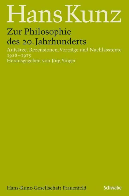 Cover for Kunz · Zur Philosophie des 20. Jahrhunder (Book) (2013)