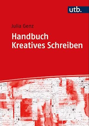 Cover for Julia Genz · Handbuch Kreatives Schreiben (Hardcover Book) (2022)