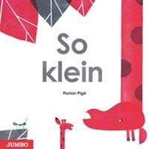 Cover for Pigé · So klein (N/A)