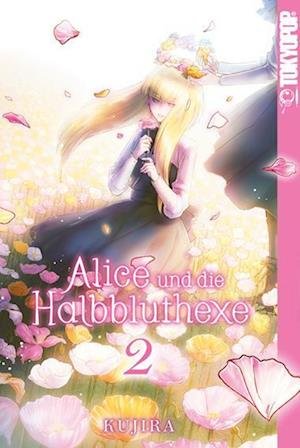 Cover for Kujira · Alice und die Halbbluthexe 02 (Buch) (2023)