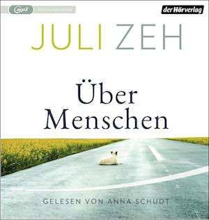 Cover for Juli Zeh · Über Menschen (CD) (2022)