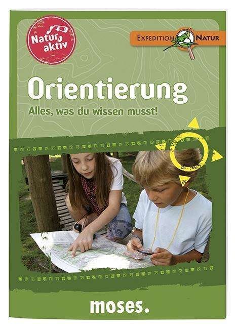 Cover for Oftring · Natur aktiv: Orientierung (Book)