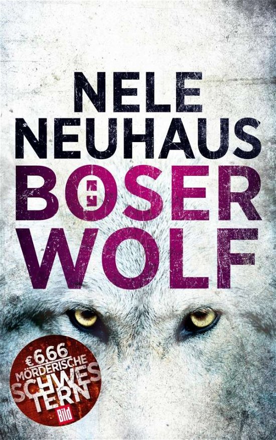 Cover for Neuhaus · Böser Wolf (Bok)