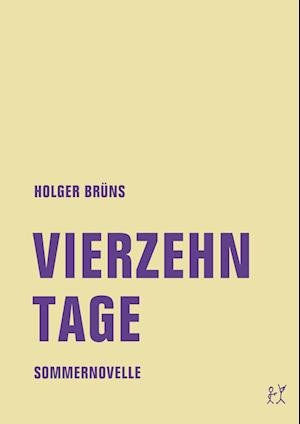 Cover for Holger Brüns · Vierzehn Tage (Taschenbuch) (2019)